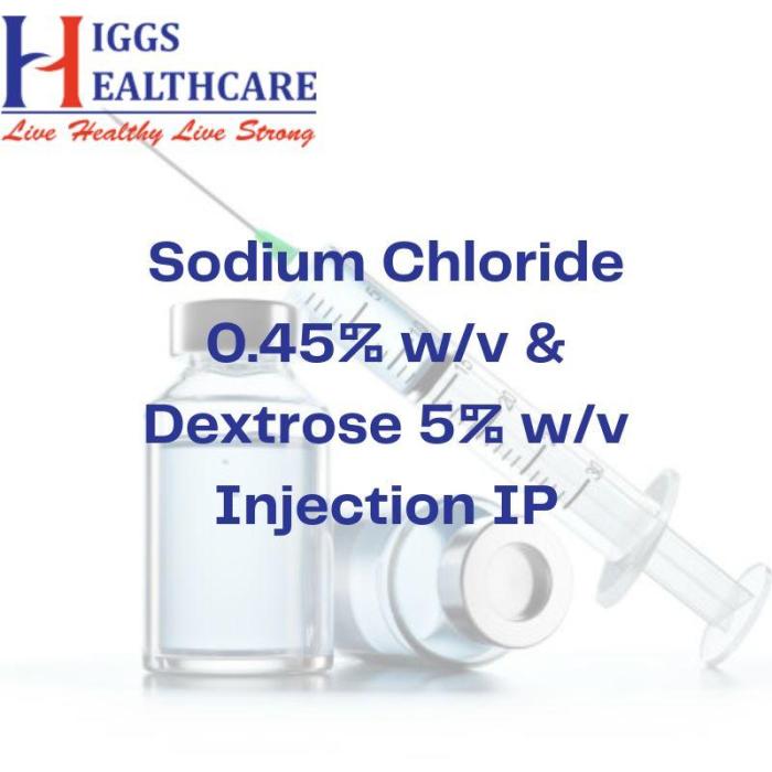 Sodium chloride 0.45 and dextrose 5